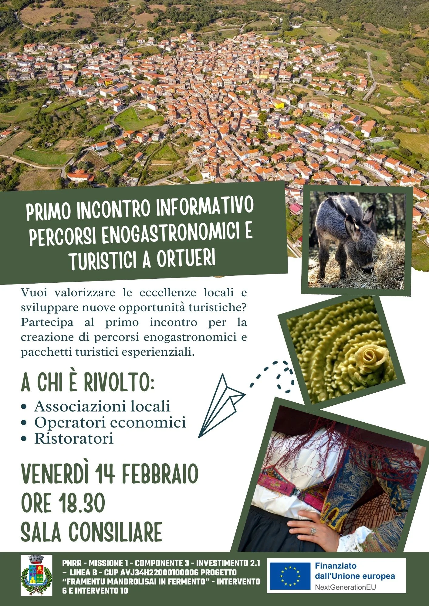 Sviluppo percorsi enogastronomici e turistici a Ortueri. Invito al primo incontro informativo Sviluppo percorsi enogastronomici e turistici a Ortueri. Invito al primo incontro informativo