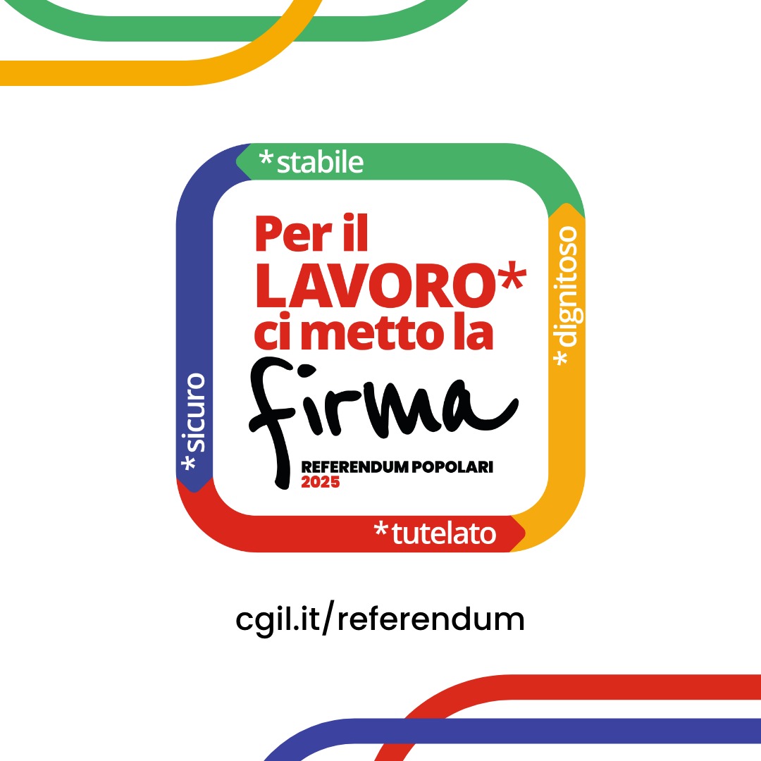 Referendum Popolari 2025, per il Lavoro ci metto la Firma