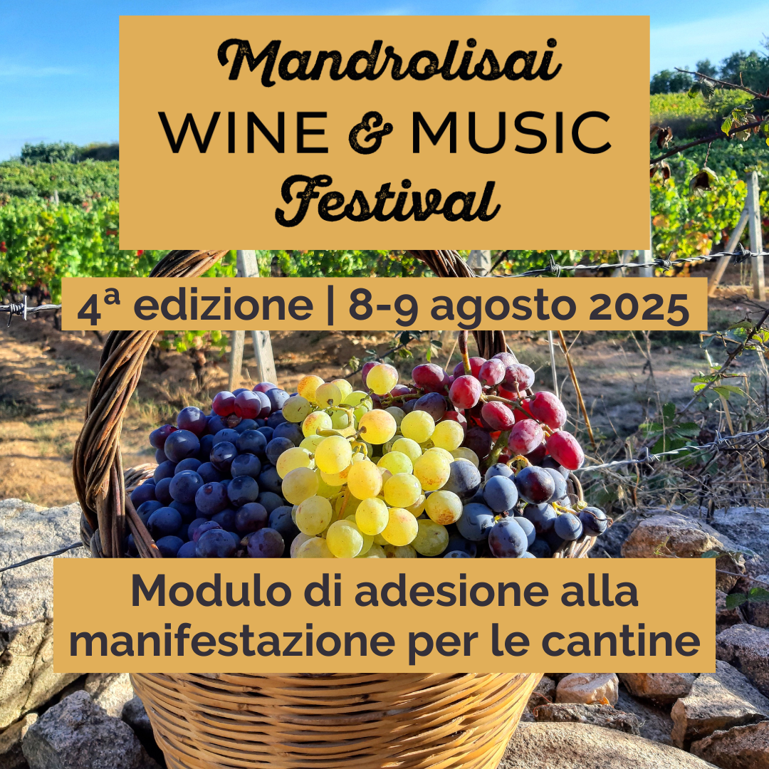 Mandrolisai Wine & Music Festival 2025 | Modulo di adesione per le cantine del territorio