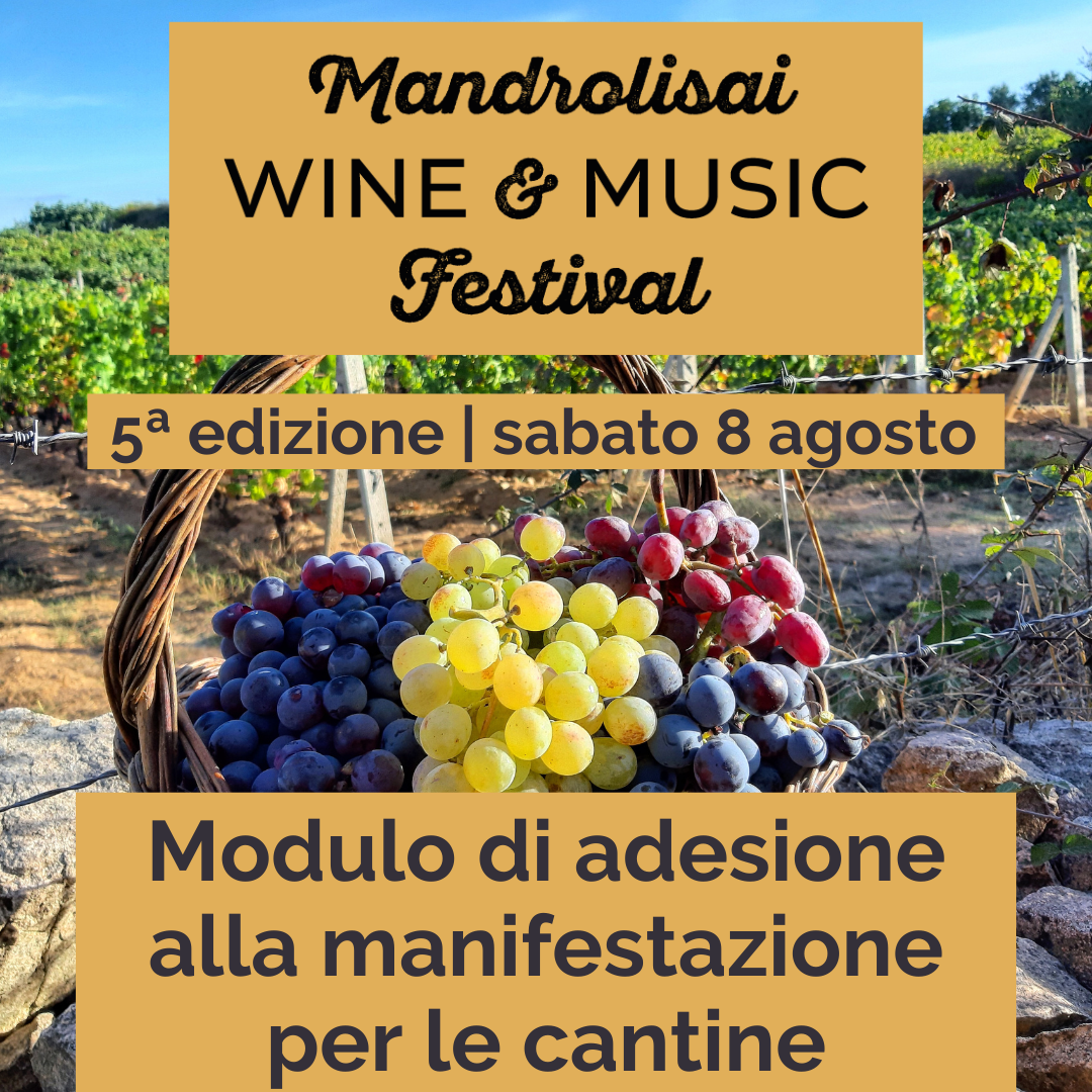 Mandrolisai Wine & Music Festival 2026 | Modulo di adesione per le cantine del territorio