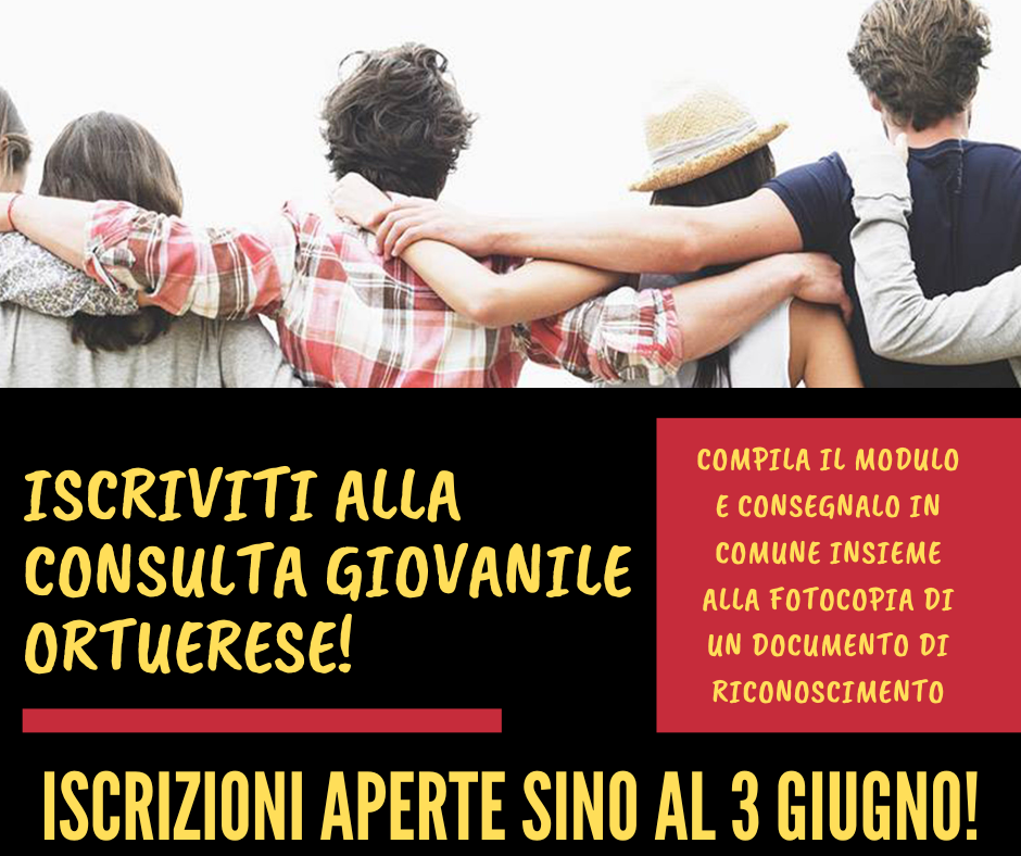 ISCRIZIONI ALLA CONSULTA GIOVANILE ORTUERESE - MODULO DI ADESIONE